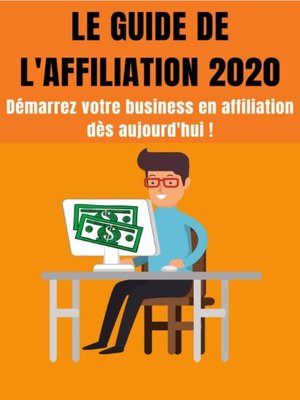 cover image of Le guide de l'affiliation 2020